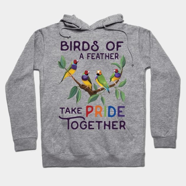 BIRDS OF A FEATHER - TAKE PRIDE TOGETHER Hoodie by BrookeFischerArt